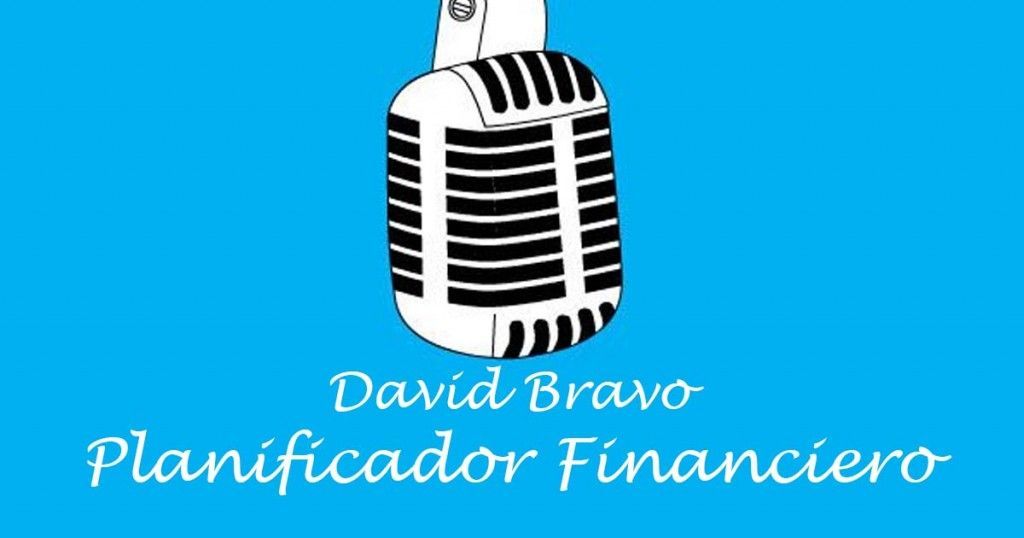 Entrevista David Bravo - Planificador Financiero