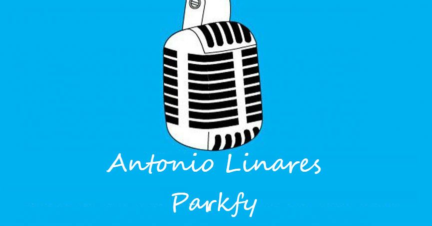 Entervista a Antonio Linares Parkfy